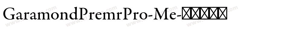 GaramondPremrPro-Me字体转换