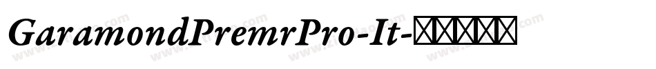 GaramondPremrPro-It字体转换