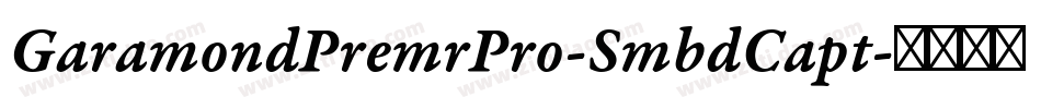 GaramondPremrPro-SmbdCapt字体转换