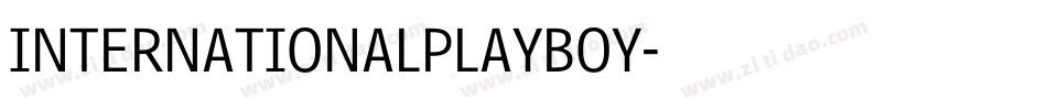 INTERNATIONALPLAYBOY字体转换