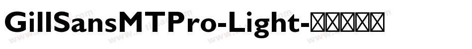 GillSansMTPro-Light字体转换