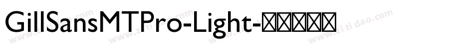 GillSansMTPro-Light字体转换