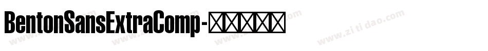 BentonSansExtraComp字体转换