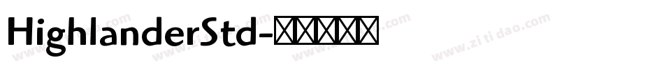 HighlanderStd字体转换