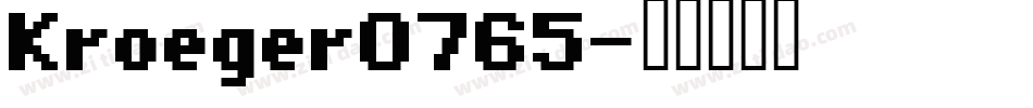 Kroeger0765字体转换