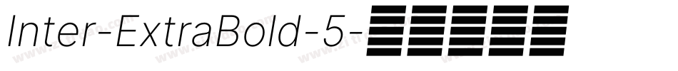 Inter-ExtraBold-5字体转换