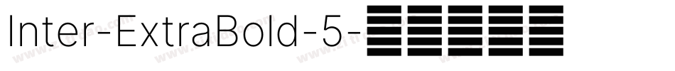 Inter-ExtraBold-5字体转换