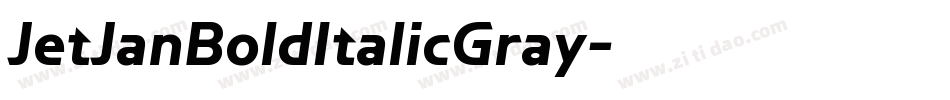 JetJanBoldItalicGray字体转换