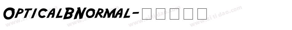 OpticalBNormal字体转换