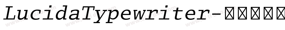 LucidaTypewriter字体转换