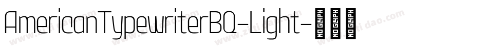 AmericanTypewriterBQ-Light字体转换