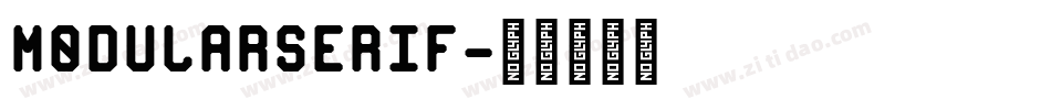 ModularSerif字体转换