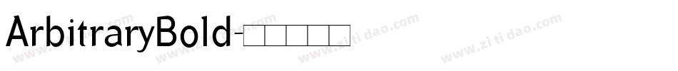 ArbitraryBold字体转换