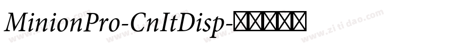 MinionPro-CnItDisp字体转换