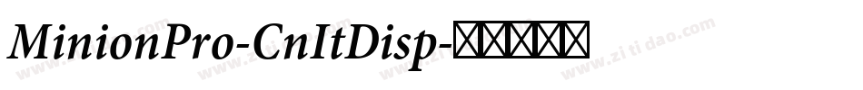 MinionPro-CnItDisp字体转换