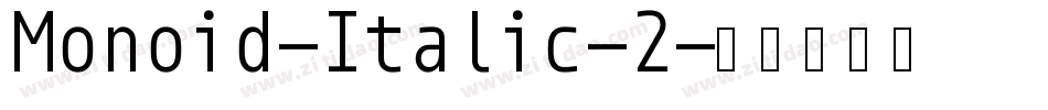 Monoid-Italic-2字体转换