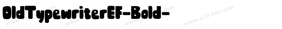 OldTypewriterEF-Bold字体转换