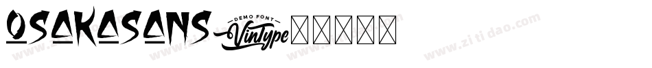 osakasans字体转换