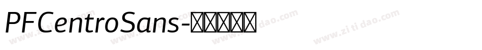 PFCentroSans字体转换