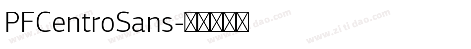 PFCentroSans字体转换