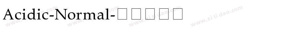 Acidic-Normal字体转换