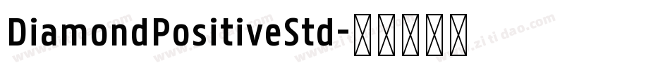 DiamondPositiveStd字体转换