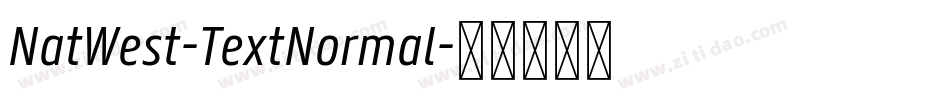 NatWest-TextNormal字体转换