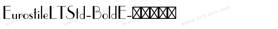 EurostileLTStd-BoldE字体转换