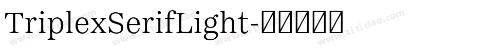 TriplexSerifLight字体转换