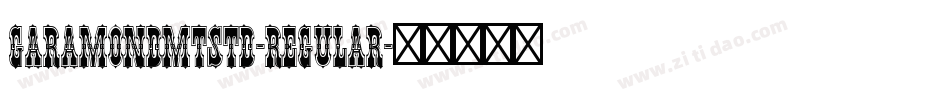 GaramondMTStd-Regular字体转换