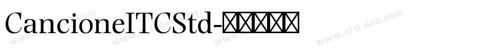 CancioneITCStd字体转换