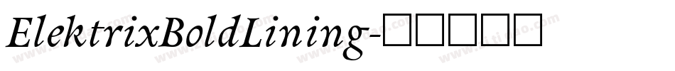 ElektrixBoldLining字体转换