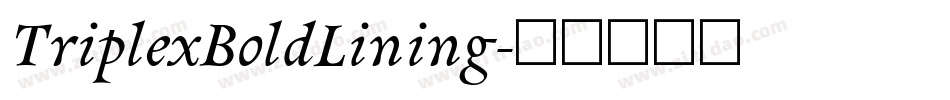 TriplexBoldLining字体转换