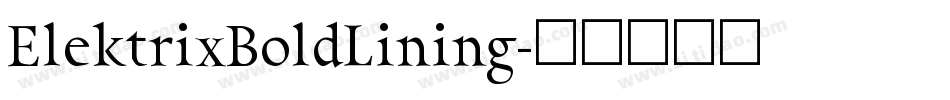 ElektrixBoldLining字体转换