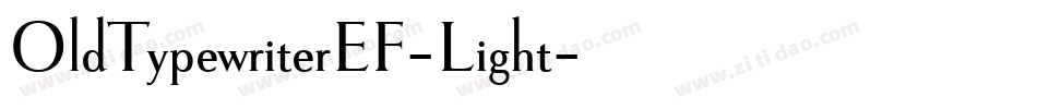 OldTypewriterEF-Light字体转换