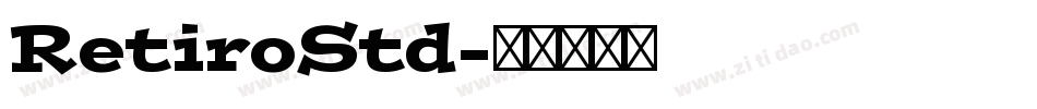 RetiroStd字体转换