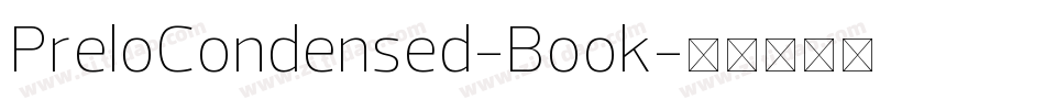 PreloCondensed-Book字体转换