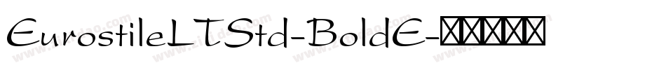 EurostileLTStd-BoldE字体转换