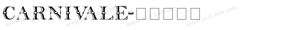Carnivale字体转换