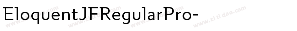 EloquentJFRegularPro字体转换