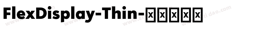 FlexDisplay-Thin字体转换