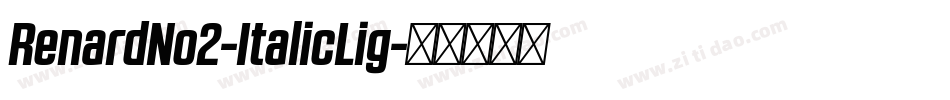 RenardNo2-ItalicLig字体转换