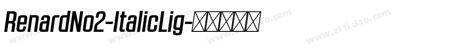 RenardNo2-ItalicLig字体转换