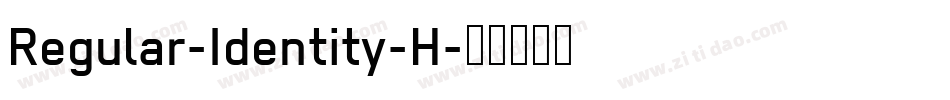 Regular-Identity-H字体转换