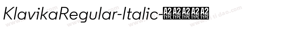 KlavikaRegular-Italic字体转换