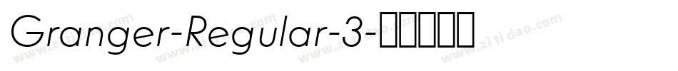 Granger-Regular-3字体转换