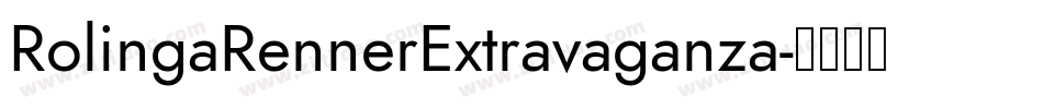 RolingaRennerExtravaganza字体转换