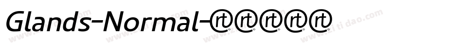 Glands-Normal字体转换