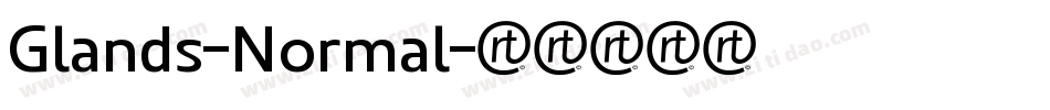 Glands-Normal字体转换