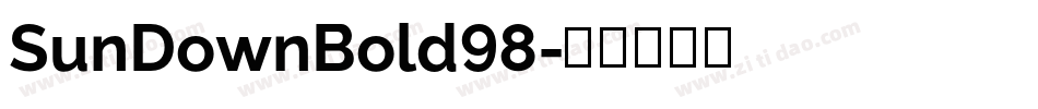 SunDownBold98字体转换